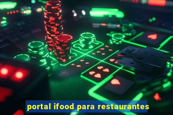 portal ifood para restaurantes